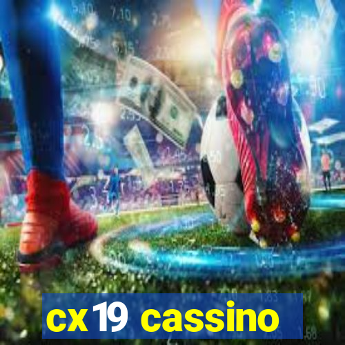 cx19 cassino